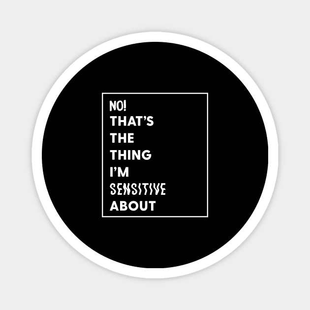 John Mulaney Sensitive Magnet by usernate